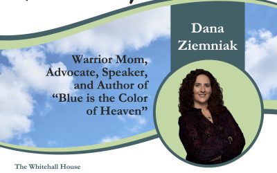 Past Event: “Blue is the Color of Heaven” by Dana Ziemniak – Warrior Mom, Advocate, and Author
