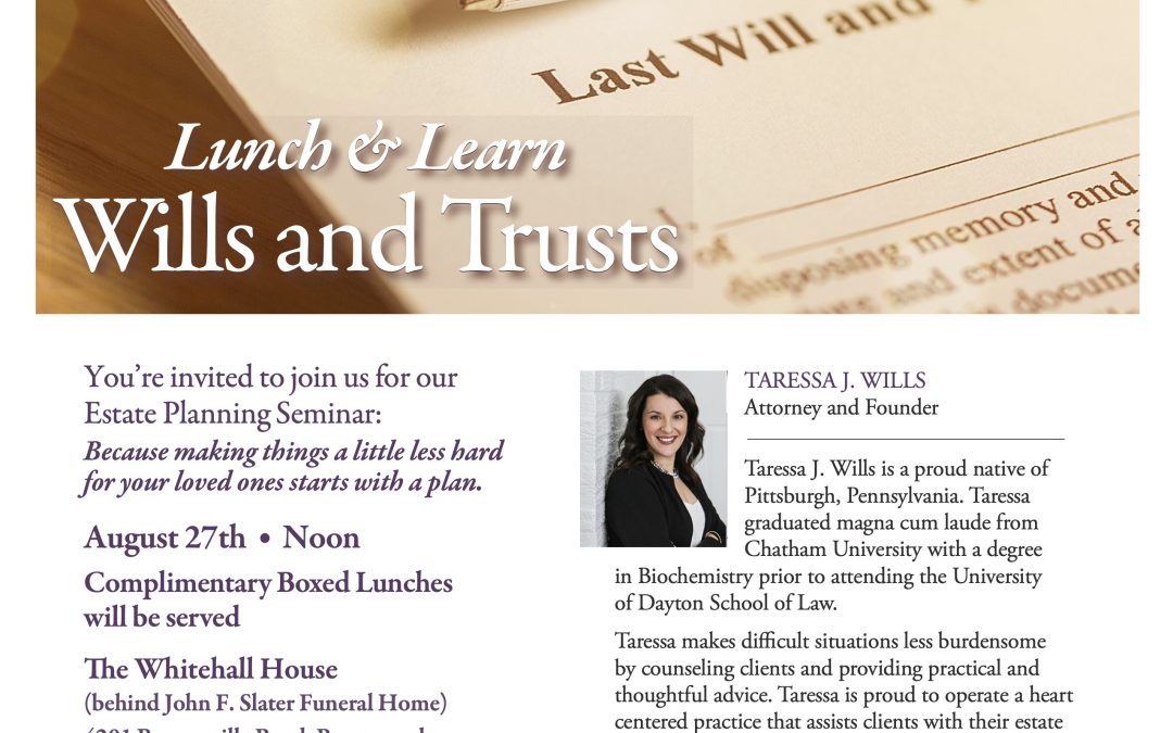 Lunch & Learn: Will and Trusts