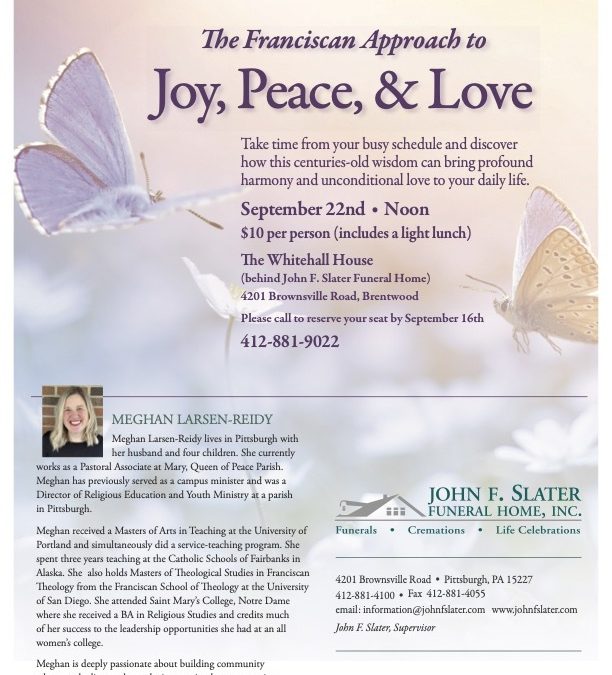 The Franciscan Approach to Joy, Peace, & Love